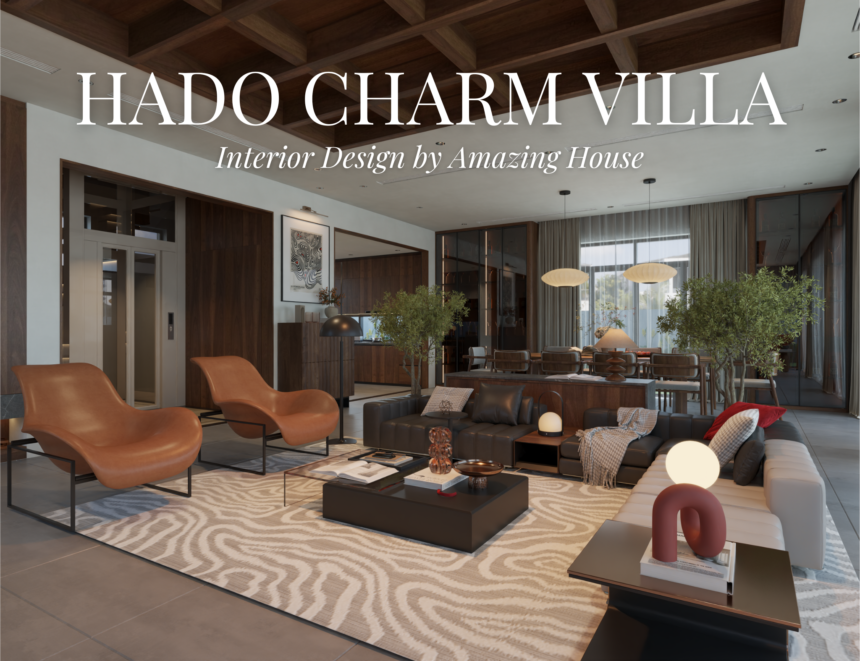 HADO CHARM VILLA: NEUTRAL TONES – ĐẲNG CẤP TRƯỜNG TỒN THEO THỜI GIAN