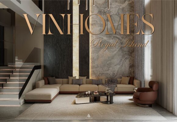 Thiết Kế Nội Thất Vinhomes Royal Island – Không Gian Sống Đẳng Cấp Mang Dấu Ấn Riêng Cùng AMAZING HOUSE
